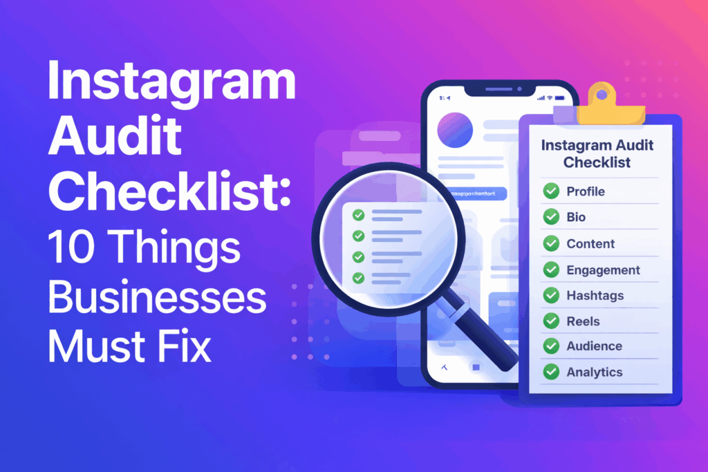 Instagram audit checklist for business accounts